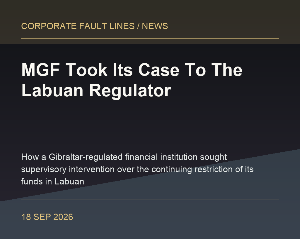 MGF Took Its Case To The Labuan Regulator article image about news and corporate dispute intelligence